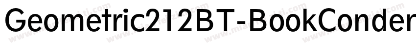 Geometric212BT-BookCondensed字体转换