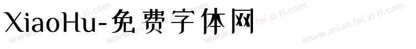 XiaoHu字体转换