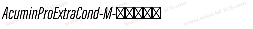 AcuminProExtraCond-M字体转换