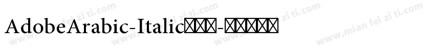 AdobeArabic-Italic手机版字体转换