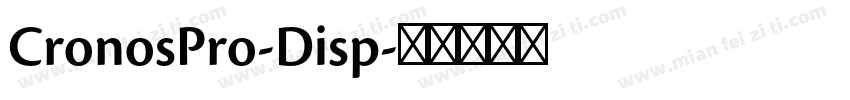 CronosPro-Disp字体转换