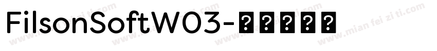 FilsonSoftW03字体转换