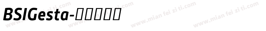 BSIGesta字体转换