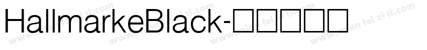 HallmarkeBlack字体转换