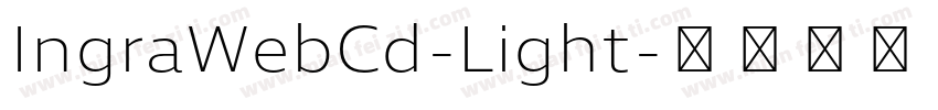 IngraWebCd-Light字体转换