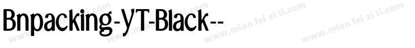 Bnpacking-YT-Black-字体转换