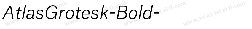 AtlasGrotesk-Bold字体转换