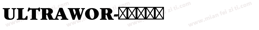 ULTRAWOR字体转换