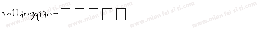 mflangqian字体转换