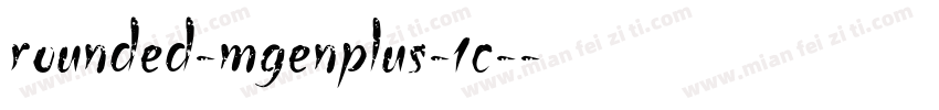 rounded-mgenplus-1c-字体转换