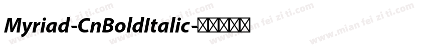 Myriad-CnBoldItalic字体转换