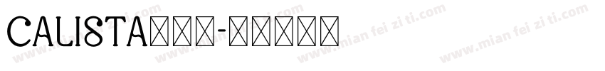 Calista生成器字体转换