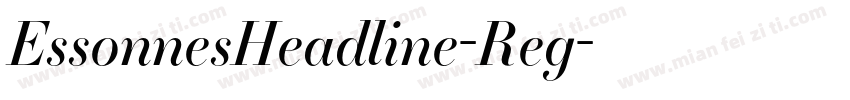 EssonnesHeadline-Reg字体转换