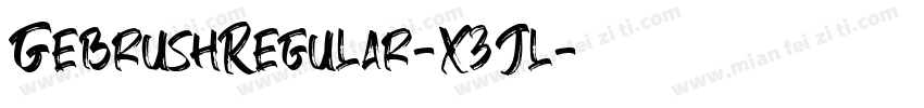 GebrushRegular-X3Jl字体转换