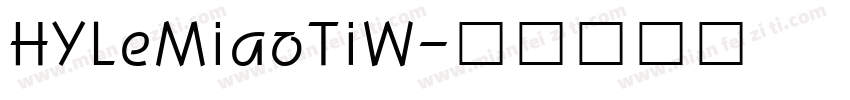 HYLeMiaoTiW字体转换