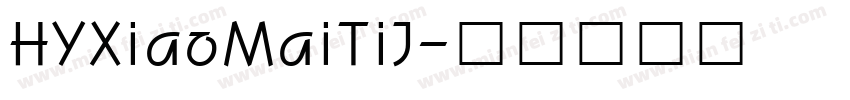 HYXiaoMaiTiJ字体转换