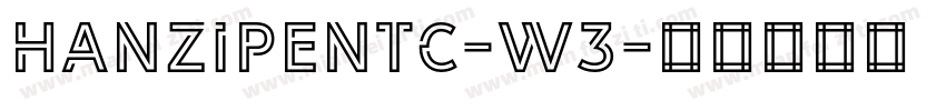 HanziPenTC-W3字体转换