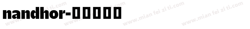 nandhor字体转换