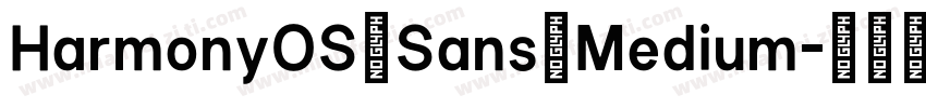 HarmonyOS_Sans_Medium字体转换