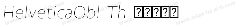 HelveticaObl-Th字体转换