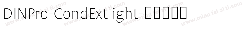 DINPro-CondExtlight字体转换