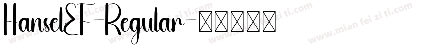 HanselEF-Regular字体转换