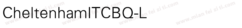 CheltenhamITCBQ-Light字体转换