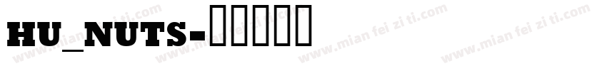 hu_nuts字体转换