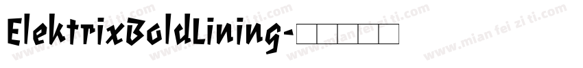 ElektrixBoldLining字体转换