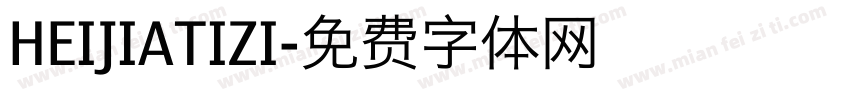 HEIJIATIZI字体转换