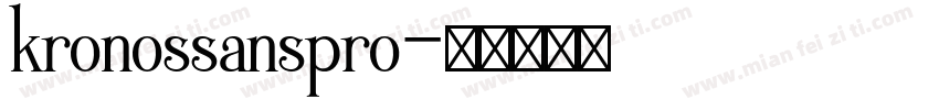 kronossanspro字体转换