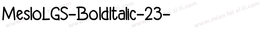 MesloLGS-BoldItalic-23字体转换