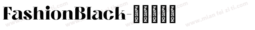 FashionBlack字体转换