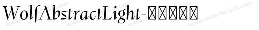 WolfAbstractLight字体转换