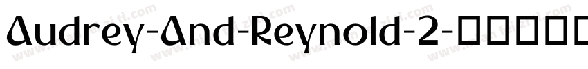 Audrey-And-Reynold-2字体转换