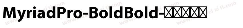 MyriadPro-BoldBold字体转换