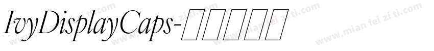 IvyDisplayCaps字体转换