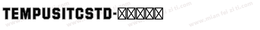 TempusITCStd字体转换