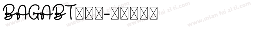 BAGABT转换器字体转换