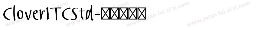 CloverITCStd字体转换