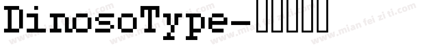 DinosoType字体转换