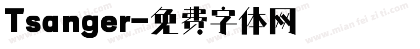 Tsanger字体转换