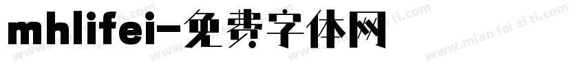 mhlifei字体转换