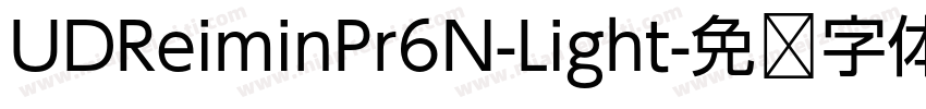 UDReiminPr6N-Light字体转换