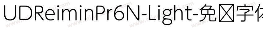 UDReiminPr6N-Light字体转换