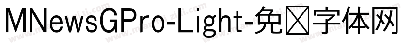 MNewsGPro-Light字体转换