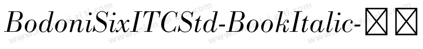 BodoniSixITCStd-BookItalic字体转换