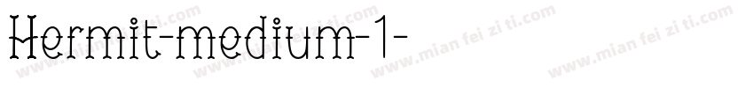 Hermit-medium-1字体转换
