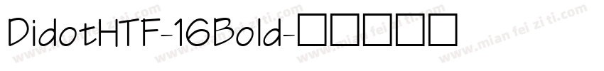 DidotHTF-16Bold字体转换