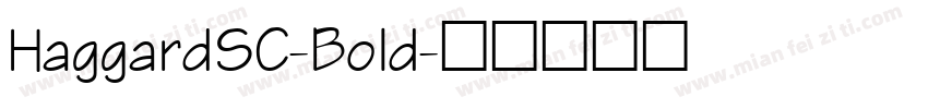 HaggardSC-Bold字体转换